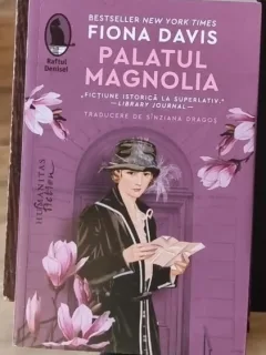 Palatul Magnolia - Fiona Davis