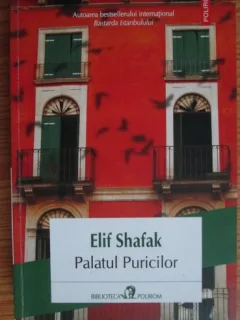 Palatul Puricilor - Elif Shafak