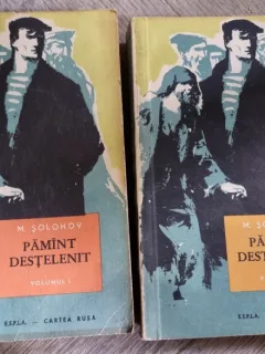 Pamant destelenit - M. Solohov  2 volume