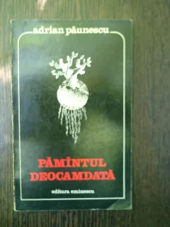 Pamantul deocamdata - Adrian Paunescu