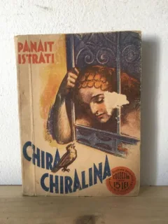 Panait Istrati - Chira Chiralina