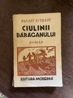 Panait Istrati Ciulinii Baraganului