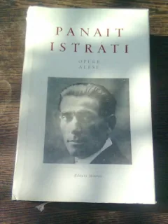 Panait Istrati - Opere alese Volumul V