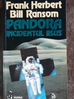 PANDORA INCIDENTUL IISUS- FRANK HERBERT /BILL RANSOM