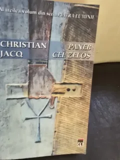 Paneb cel zelos - Christian Jacq