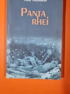 PANTA RHEI , VASILI GROSSMAN