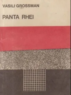 PANTA RHEI-VASILI GROSSMAN,