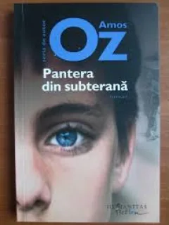 Pantera din subterana - Amos Oz