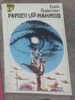 Papucii lui Mahmud - Gala Galaction