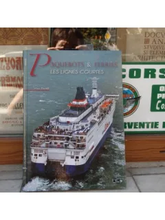 Paquebots & ferries les lignes courtes , Max Remy , 2011