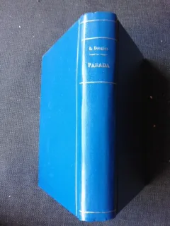 PARADA - LLOYD C. DOUGLAS  EDITIA II-A