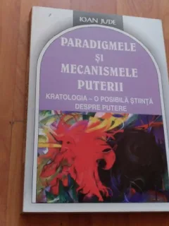 PARADIGMELE SI MECANISMELE PUTERII-IOAN JUDE