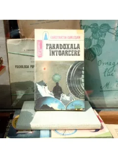 PARADOXALA INTOARCERE , Constantin Cublesan , 1978