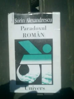 Paradoxul roman - Sorin Alexandrescu