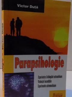 PARAPSIHOLOGIE - VICTOR DUTA