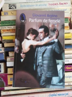 PARFUM DE FEMEIE , GIOVANNI ARPINO