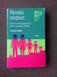 PARINTELE CONSTIENT - SHEFALI TSABARY