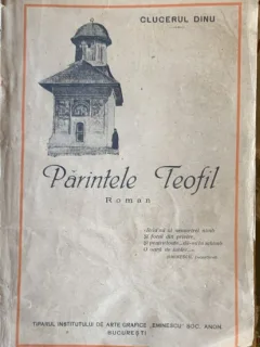 Parintele Teofil - Clucerul Dinu