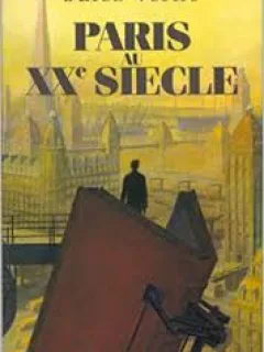 PARIS AU XXie SIECLE - JULES VERNE  (CARTE IN LIMBA FRANCEZA)