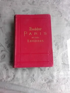 PARIS ET SES ENVIRONS - KARL BAEDEKER  (TEXT IN LIMBA FRANCEZA)