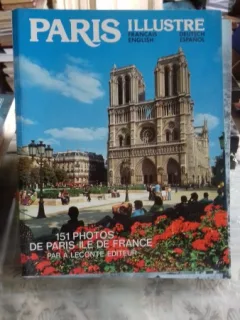 PARIS ILLUSTRE  (PARISUL IN IMAGINI)