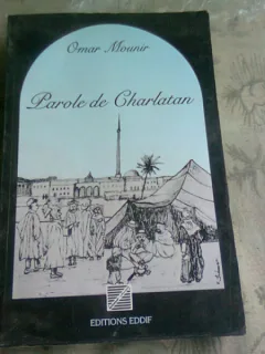 PAROLE DE CHARLATAN - OMAR MOUNIR  (CARTE IN LIMBA FRANCEZA)