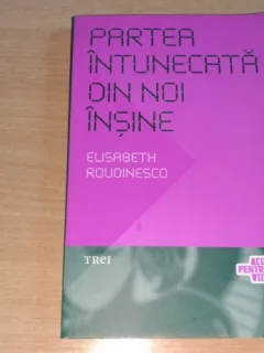 PARTEA INTUNECATA DIN NOI INSINE-ELISABETH ROUDINESCO