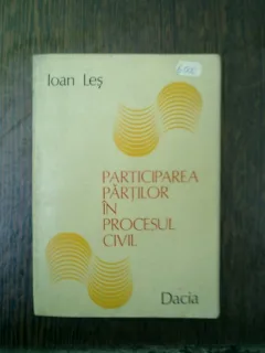 Participarea partilor in procesul civil - Ioan Les