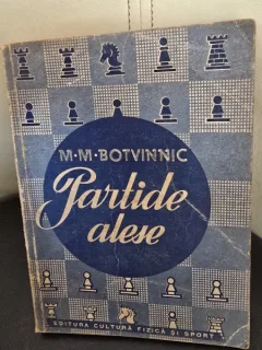 PARTIDE ALESE EDITIA II , M.M. BOTVINNIC