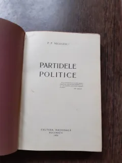 PARTIDELE POLITICE - P.P. NEGULESCU