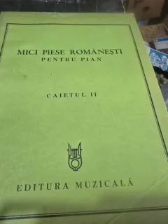 Partitura. Mici Piese Romanesti pentru Pian - Caietul II