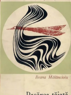 PASAREA TAIATA - ILEANA MALANCIOIU