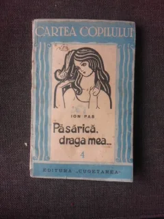 PASARICA, DRAGA MEA - ION PAS, DESENE DE DEM
