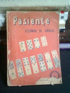 PASIENTE USOARE SI GRELE