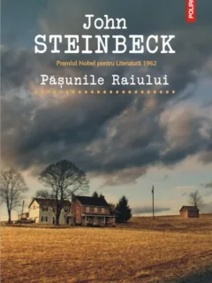 PASIUNILE RAIULUI, DE JOHN STEINBECK