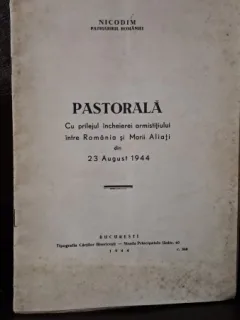 Pastorala, Cu prilejul incheierii armistitiului intre Romania si Marii ALiati din 23 august 1944 - Nicodim