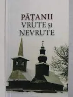 PATANII VRUTE SI NEVRUTE - MARCEL PETRISOR