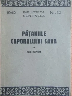 Pataniile caporalului Sava - Elie Buftnea