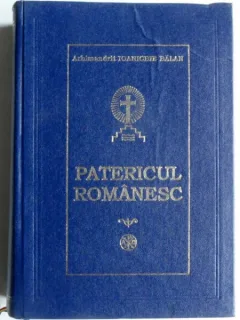 PATERICUL ROMANESC - IOANICHIE BALAN