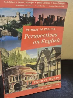 Pathway to English: Perspectives on English - Rada Bălan, Miruna Carianopol, Ștefan Collibaba, Cornelia Coșer, Veronica Foșgeneanu, Vanda Stan, Rodica Vulcănescu