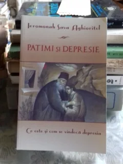 PATIMI SI DEPRESIE - SAVA AGHIORITUL