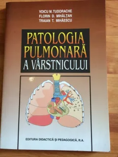 PATOLOGIA PULMONARA A VIRSTNICULUI-VOICU M. TUDORACHE SI ALTII.