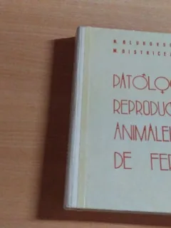 PATOLOGIA REPRODUCTIEI ANIMALELOR DE FERMA-N.GLUHOVSCHI- M.BISTRICEANU