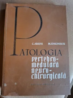 PATOLOGIA VERTEBRO-MEDULARA NEURO-CHIRURGICALA - C. ARSENI