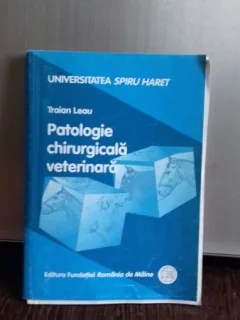 PATOLOGIE CHIRURGICALA VETERINARA - TRAIAN LEAU