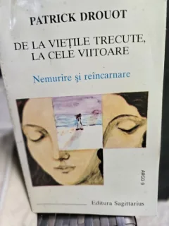 Patrick Drouot - De la vietile trecute, la cele viitoare