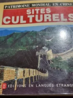 Patrimoine Mondial en Chine: Sites Culturels