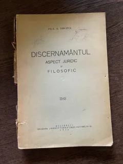 Paul A, Dinopol Discernamantul Aspect juridic si filosofic (1932)