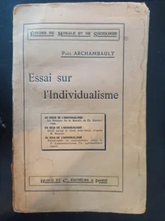Paul Archambault - Essai sur L'Individualisme