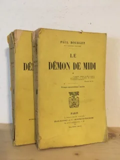 Paul Bourghet - Le Demon de Midi. Vol. 1 si 2